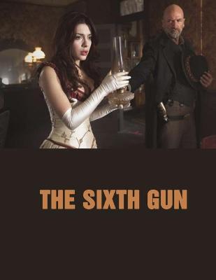 Book cover for The Sixth Gun