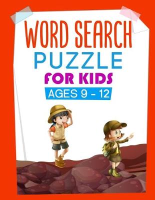 Book cover for Word Search Puzzles for Kids Ages 9 to 12