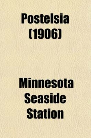 Cover of Postelsia (Volume 1901); The Year Book of the Minnesota Seaside Station