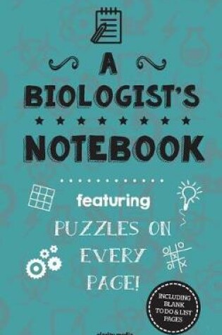 Cover of A Biologist's Notebook