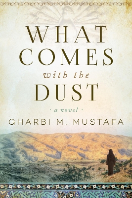 Book cover for What Comes with the Dust