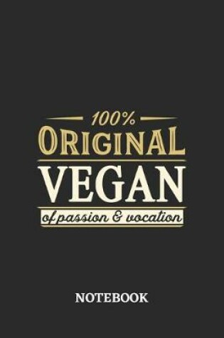 Cover of Original Vegan Notebook of Passion and Vocation