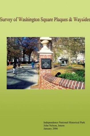 Cover of Survey of Washington Square Plaques & Waysides