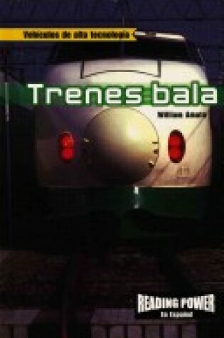 Cover of Trenes Bala (Bullet Trains)