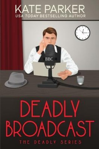 Cover of Deadly Broadcast