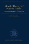 Book cover for Kinetic Theory of Plasma Waves