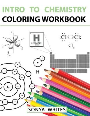 Book cover for Intro to Chemistry Coloring Workbook