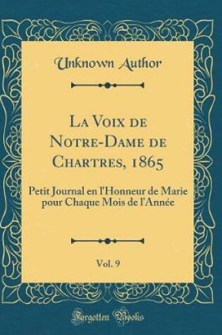 Cover of La Voix de Notre-Dame de Chartres, 1865, Vol. 9