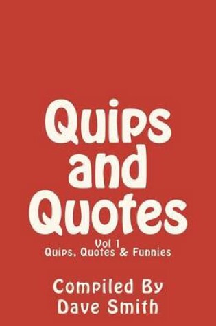 Cover of Quips, Quotes and Funnies