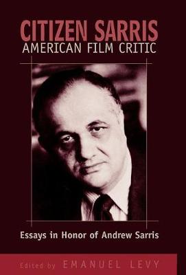 Book cover for Citizen Sarris, American Film Critic