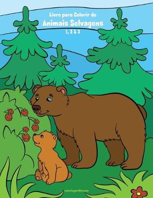 Cover of Livro para Colorir de Animais Selvagens 1, 2 & 3