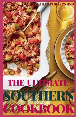 Book cover for The Ultimate Southern Cookbook