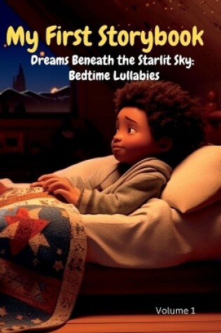 Cover of My First Dreams Beneath the Starlit Sky