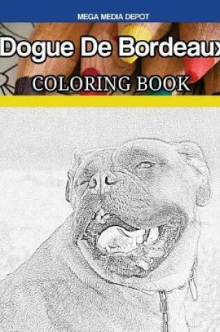 Cover of Dogue De Bordeaux Coloring Book