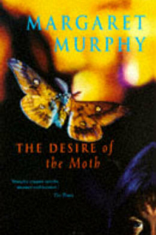 Cover of The Desire of the Moth