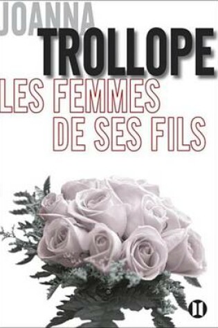 Cover of Les Femmes de Ses Fils