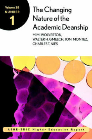 Cover of The Changing Nature of the Academic Deanship