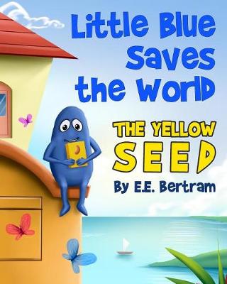 Cover of Little Blue Saves the World