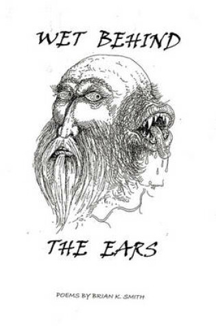 Cover of Wet Behind the Ears