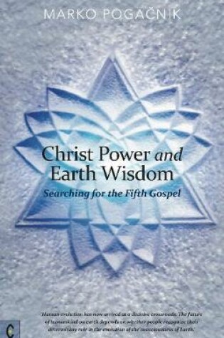 Cover of Christ Power and Earth Wisdom