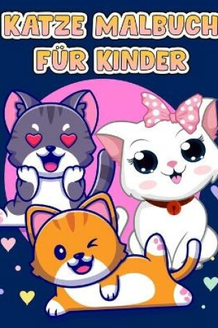 Cover of Niedliche Katze Färbung Buch für Kinder