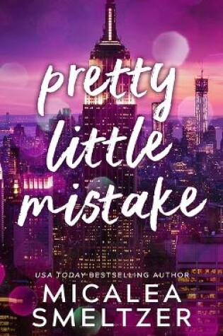 Cover of Pretty Little Mistake