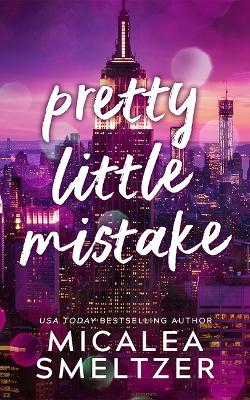 Book cover for Pretty Little Mistake