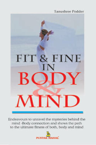 Cover of Fit and Fine in Body and Mind