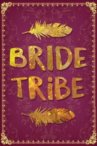 Cover of Bride Tribe