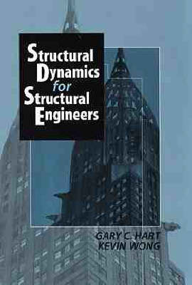 Book cover for Structural Dynamics for Structural Engineers