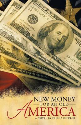 Book cover for New Money for an Old America