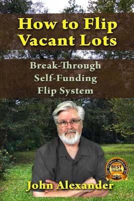 Book cover for How To Flip Vacant Lots