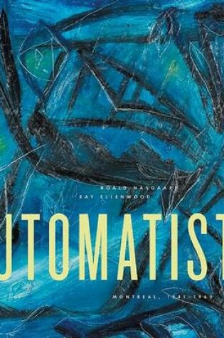 Cover of The Automatiste Revolution