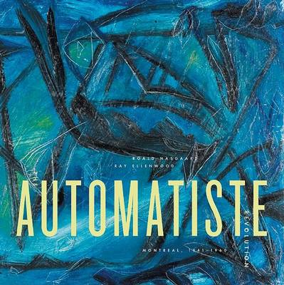 Book cover for The Automatiste Revolution