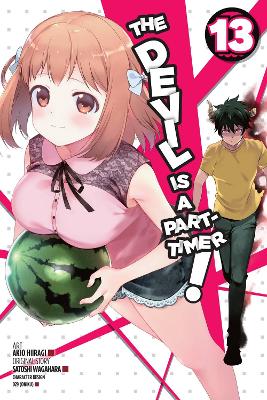 Book cover for The Devil Is a Part-Timer!, Vol. 13 (manga)