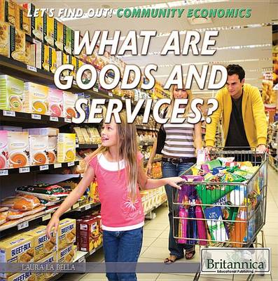 Cover of What Are Goods and Services?