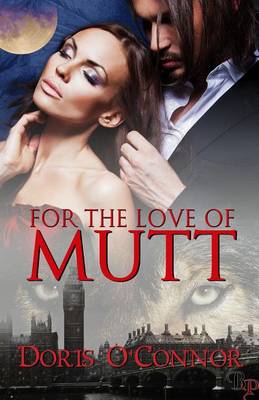 Book cover for For the Love of Mutt