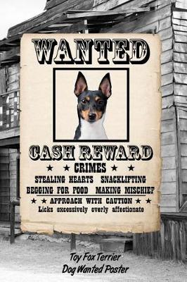 Book cover for Toy Fox Terrier Dog Wanted Poster