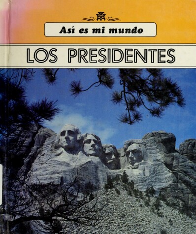 Book cover for Los Presidentes