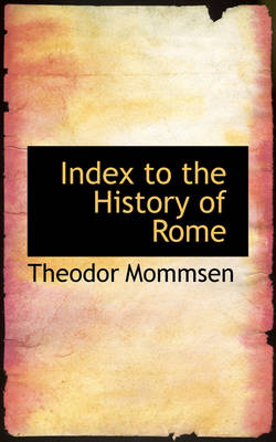 Book cover for Index to the History of Rome