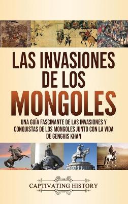 Book cover for Las invasiones de los mongoles