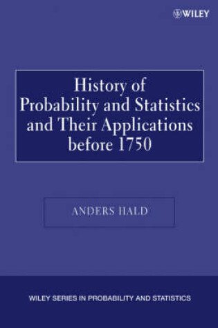 Cover of A History of Probability and Statistics and Their Applications before 1750