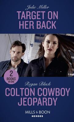 Book cover for Target On Her Back / Colton Cowboy Jeopardy
