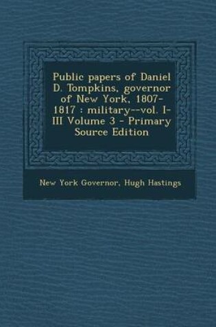 Cover of Public Papers of Daniel D. Tompkins, Governor of New York, 1807-1817