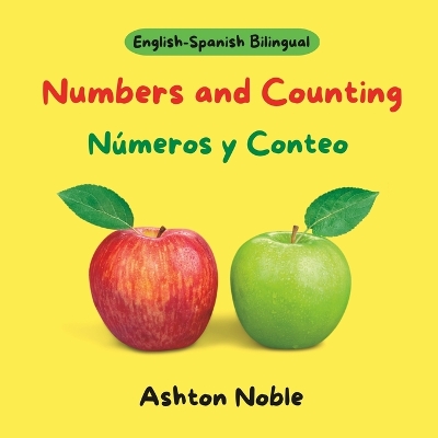 Cover of Numbers and Counting / Números y Conteo (English-Spanish Bilingual)