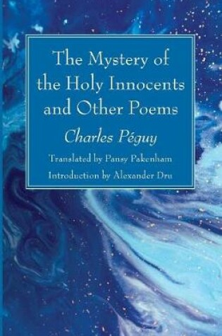 Cover of The Mystery of the Holy Innocents and Other Poems