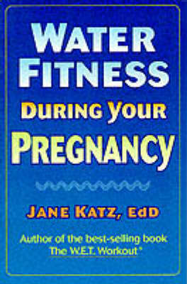 Book cover for Water Fitness During Your Pregnancy