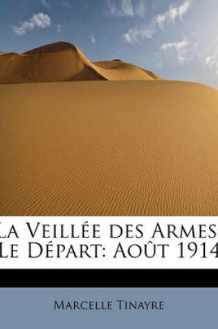 Cover of La Veillee Des Armes