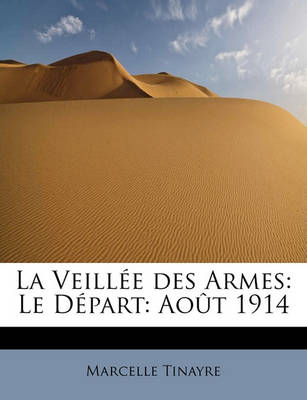 Book cover for La Veillee Des Armes