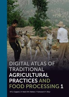 Cover of Digital Atlas of Traditional Agricultural Practices and Food Processing